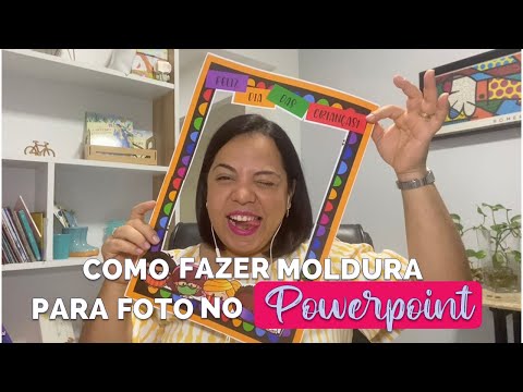 Como fazer moldura de fotos no Powerpoint e imprimir para usar na comemoração do dia das Crianças -