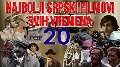 Najbolji srpski filmovi svih vremena (TOP 20)