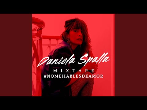 Daniela Spalla - Estábamos Tan Bien