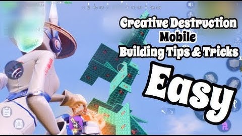 How To Build Like A Pro In Creative Destruction | Mobile