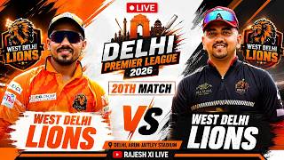 🔴 LIVE | 20th Match | Delhi Premier League 2026 West Delhi Lions 🦁 vs East Delhi Riders 🏏