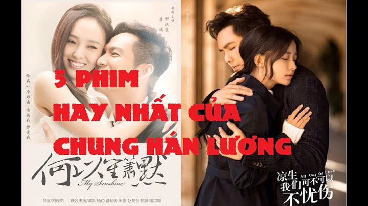 5 Phim Trung Quc Hay Nht Ca "Hu Gia" Chung Hn Lng-...