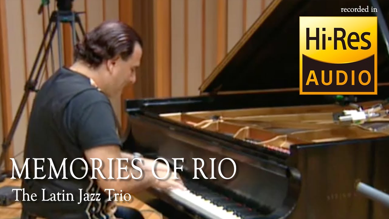The Latin Jazz Trio- Memories of Rio