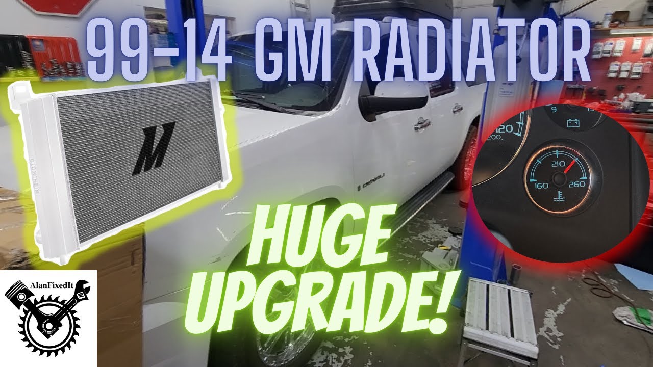 99-14 GM Truck/SUV Mishimoto Radiator Install - AlanFixedIt - YouTube