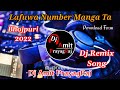 Lafuwa number mangata  bhojpuri dj remix song 2022  dj bablu bs prayagraj  dj amit prayagraj