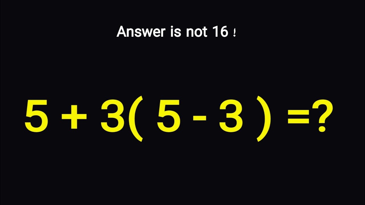 Are You able To Solve This Simple But Tricky Math Problem! Only 5% Can Solve!