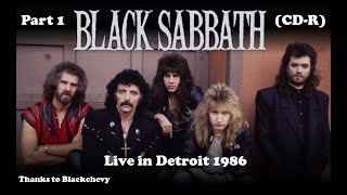 Black Sabbath & Glenn Hughes - Detroit 1986 - Part 1 (CDR)