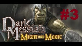 Dark Messiah of Might & Magic - 3