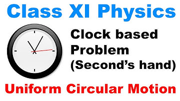 Uniform Circular Motion | Class 11 Physics | ISC board