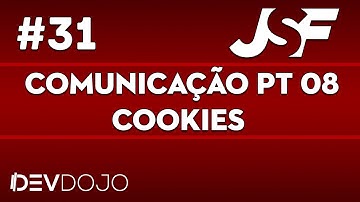 Maratona JSF - Aula 31: Comunicação pt 08, Cookies