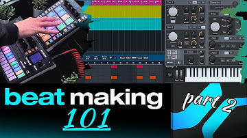 Beat Making 101 (Part 2) - Creating Your First Beat Using Studio One | PreSonus