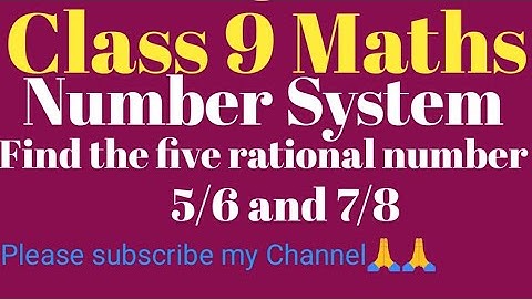 Insert five rational number between 5/6 and 7/8 @ R.NeducationbyR.N Sir