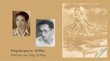 Tiếng hát quay tơ - Tử Phác (Anh Ngọc, Kim Tước, phụ họa ban Tiếng Tơ Đồng)