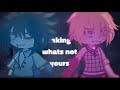 Taking whats not yours || ft. sasunaru /p || suki