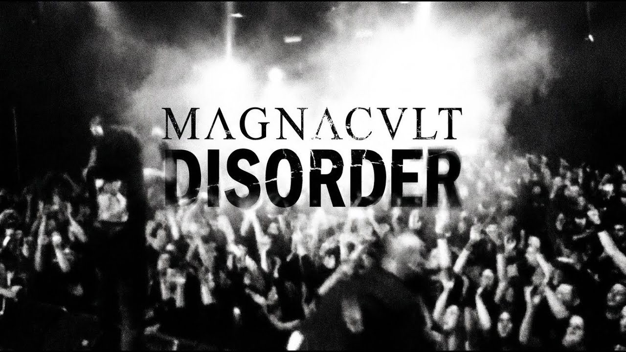MagnaCult - Disorder