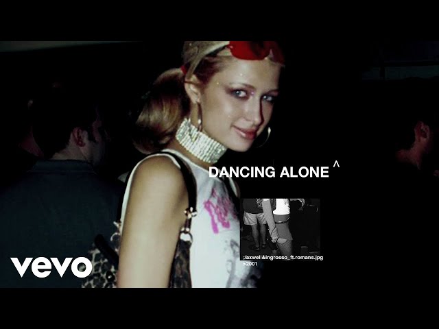 Axwell & Ingrosso - Dancing Alone