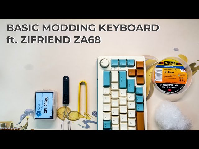 Tutorial Modding Custom Mechanical Keyboard With Zifriend ZA68 class=