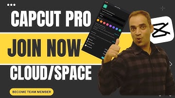How To Join CapCut Pro Features on Cloud Space For Free