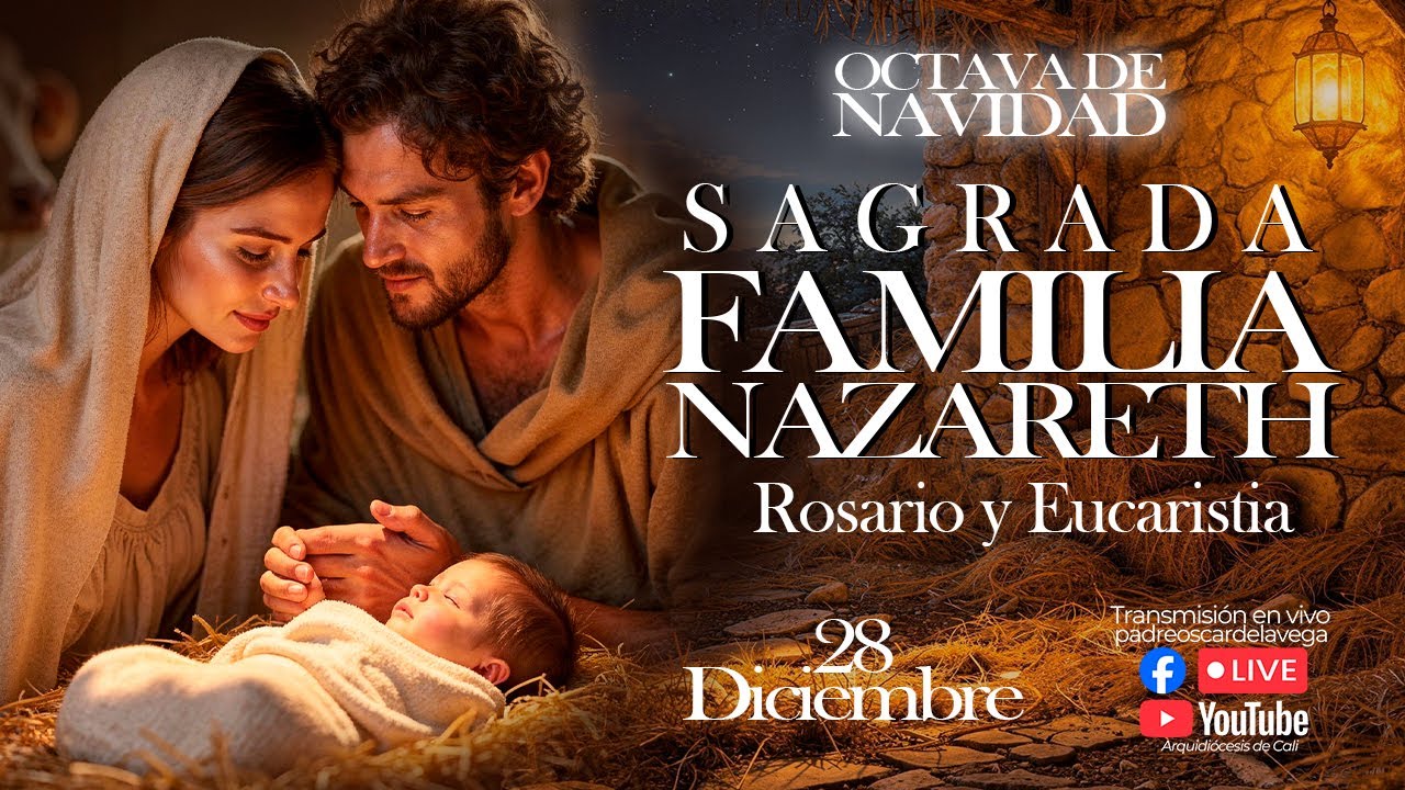 EN VIVO🔴DOMINGO DIA DEL SEÑOR I DIA DE LA SAGRADA FAMILIA I ROSARIO Y MISA I PadreOscarDeLaVega