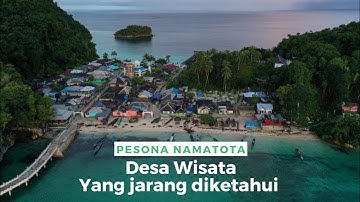 Pesona Desa Wisata Namatota Yang Merupakan Salah Satu Nama Kerajaan Tertua Di Papua