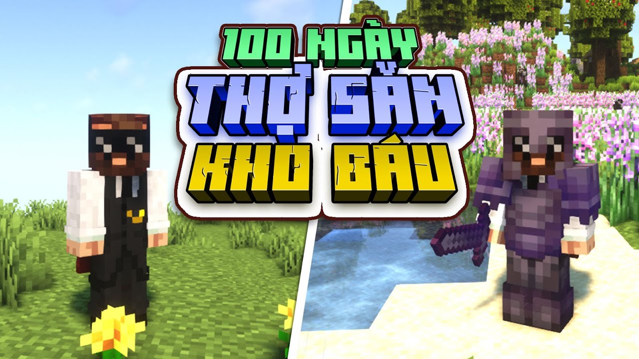 100 Ngày trong Minecraft: Thợ Săn Kho Báu - Minecraft Sinh Tồn !! - YouTube
