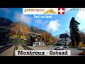 🇨🇭🍁MONTREUX to GSTAAD Goldenpass Train, Switzerland | Autumn Journey | 4K60fps