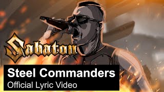 SABATON - Steel Commanders (Official Lyric Video)