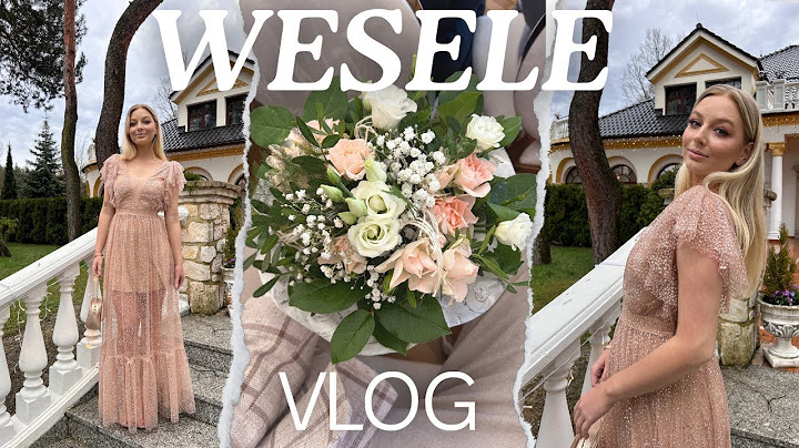 VLOG - WESELE, JA TEŻ CHCĘ TAKIE BUTY, DIUNA