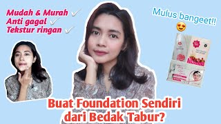CARA MEMBUAT FOUNDATION DARI BEDAK TABUR VIVA! WAJAH AUTO GLOWING