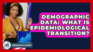 Demographic Data: What Is Epidemiological Transition? - Demographic Data Answers