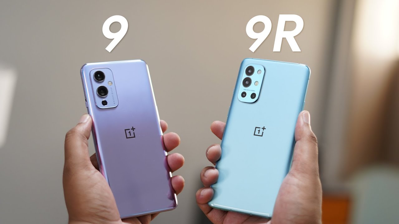 Oneplus 9 Vs 9r The Oneplus 9r Makes More Sense Youtube