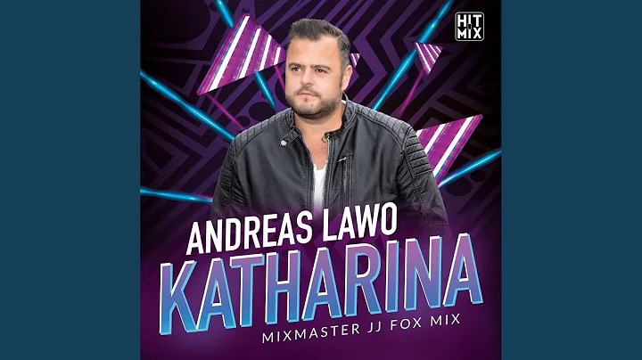 Katharina (Mixmaster JJ Fox Mix)