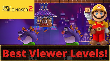 Best (Viewer) Levels! #1 (Super Mario Maker 2)