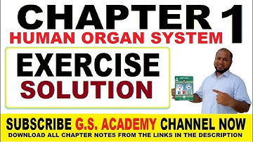 Exercise solution, Chapter 1, Human Organ Systems, Class 8, Science, gs academy