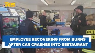 Employee recovering from severe burns after car crashes into popular Puyallup restaurant