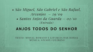 Vídeo de ANJOS TODOS DO SENHOR