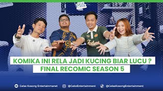 KOMIKA INI RELA MENJADI KUCING DEMI LUCU ?? FINAL RECOMIC SEASON 5 TERBAIK ??