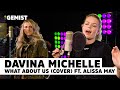 Davina Michelle & Alissa May - What About Us | 538 Live Lunch