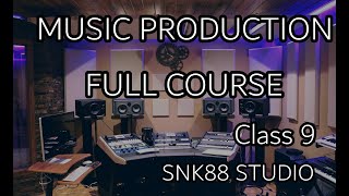 MUSIC PRODUCTION FULL COURSE IN HINDI | CLASS 9 | MUSIC THEORY | ABLETON LIVE | SACHIN NITIN