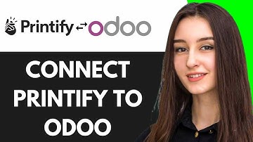 HOW TO CONNECT PRINTIFY TO ODOO (2025)