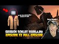 Episode baru 72 skibidi toilet full episode dan pesan rahasia scientist tv man dan big tv man