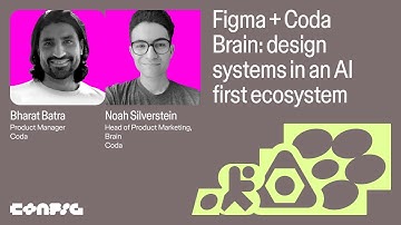 Config 2025: Design systems in an AI first ecosystem with Bharat Batra & Noah Silverstein