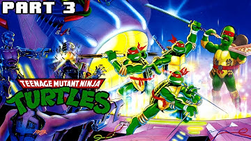 Zeke Plays: Teenage Mutant Ninja Turtles part 3