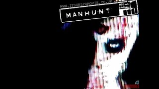 Manhunt - Main Theme