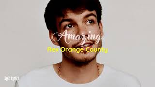 Amazing - Rex Orange County (Lirik Lagu Terjemahan)