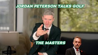 Jordan Peterson talks GOLF!!! 4K