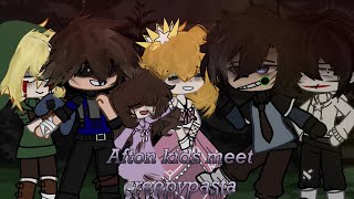 Afton kids meet creepypasta ||1/2||