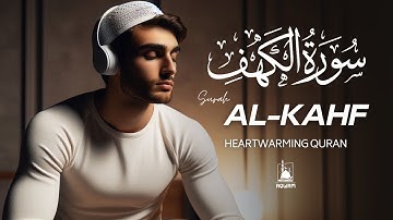 Surah Al Kahf - سورة الكهف | Calm Your Mind with This Relaxing Quran | AQWAM Holy Quran