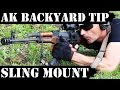 AK BackYard Tip - Sling Mount