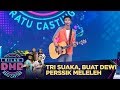 Tri Suaka Dateng, Buat Dewi Perssik Meleleh - Kilau DMD Ratu Casting (3/2)